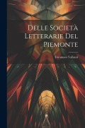Cover-Bild zum Titel 'Delle Società Letterarie Del Piemonte' von 'Tommaso Vallauri'