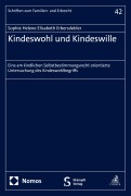 Cover-Bild zum Titel 'Kindeswohl und Kindeswille' von 'Sophie Helene Elisabeth Erbersdobler'