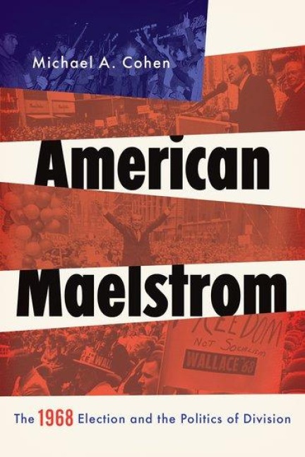 American Maelstrom - Michael A Cohen