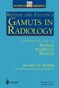Reeder and Felson's Gamuts in Radiology on CD-ROM - Maurice M Reeder, William G Bradley