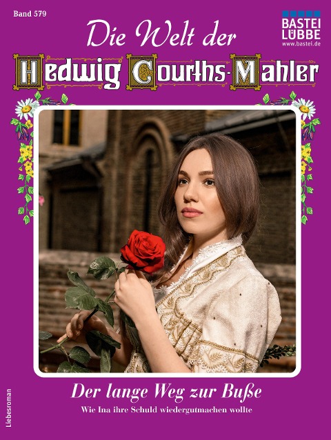 Die Welt der Hedwig Courths-Mahler 579 - F. L. John