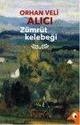 Zümrüt Kelebegi - Orhan Veli Alici
