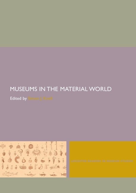Museums in the Material World - 