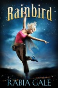 Cover-Bild zum Titel 'Rainbird' von 'Rabia Gale'