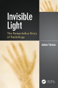Cover-Bild zum Titel 'Invisible Light' von 'Adrian Thomas'