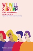 Cover-Bild zum Titel 'We will survive! Storia del Movimento LGBTIQ+ in Italia' von ''
