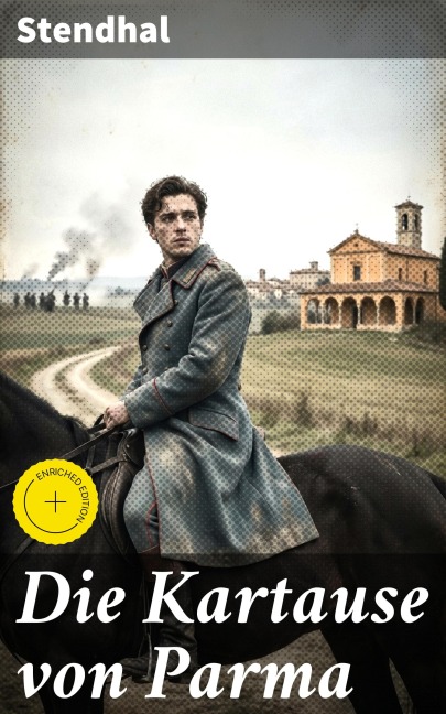 Die Kartause von Parma - Stendhal