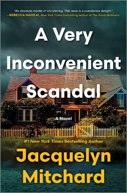 A Very Inconvenient Scandal - Jacquelyn Mitchard
