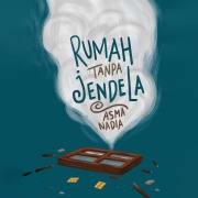 Cover-Bild zum Titel 'Rumah Tanpa Jendela' von 'Asma Nadia'