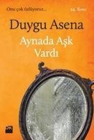 Aynada Ask Vardi - Duygu Asena