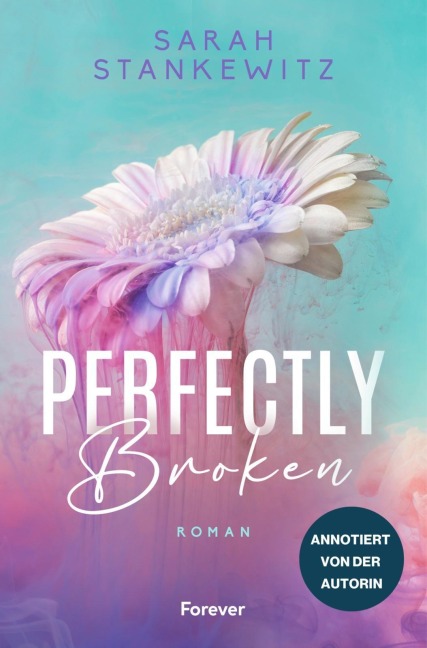 Perfectly Broken - Sarah Stankewitz