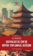 Cover-Bild zum Titel 'Sosyoloji ve Cinde Büyük Toplumsal Degisim' von 'Li Peilin'