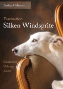 Cover-Bild zum Titel 'Faszination Silken Windsprite' von 'Andrea Ohlmeier'
