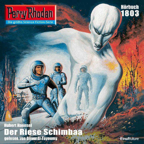 Perry Rhodan 1803: Der Riese Schimbaa - Hubert Haensel