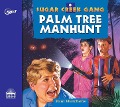 Palm Tree Manhunt - Paul Hutchens