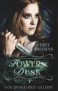 Cover-Bild zum Titel 'Tower of Dusk' von 'Everly Sheehan'