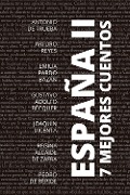 Cover-Bild zum Titel '7 mejores cuentos - España II' von 'Antonio De Trueba, Arturo Reyes, Emilia Pardo Bazán, Gustavo Adolfo Bécquer, Joaquín Dicenta'