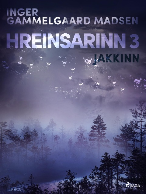 Hreinsarinn 3: Jakkinn - Inger Gammelgaard Madsen