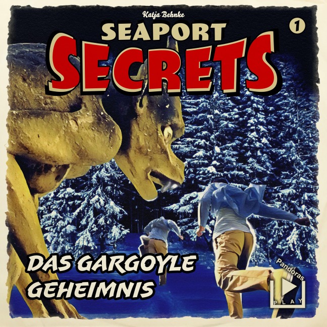 Seaport Secrets 01 ¿ Das Gargoyle Geheimnis - Katja Behnke
