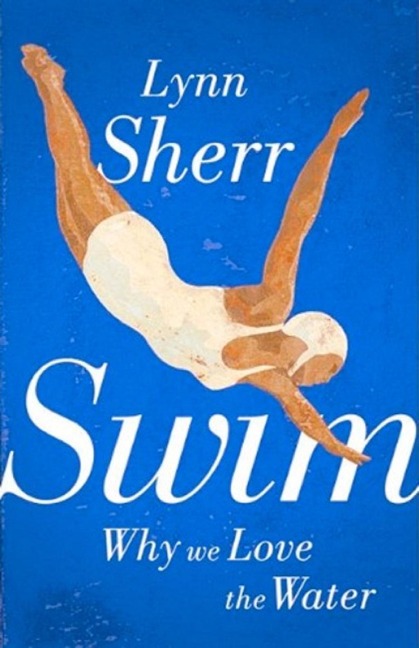 Swim - Lynn Sherr