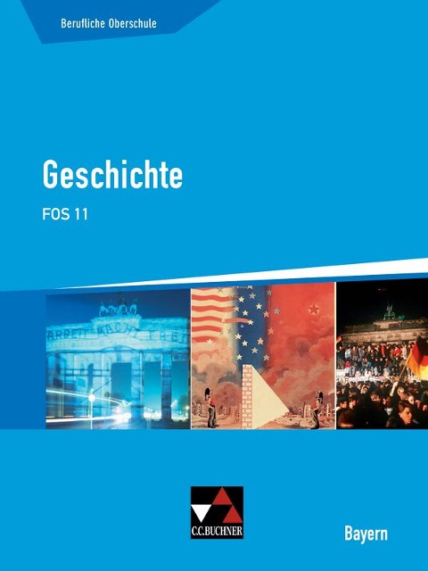 Geschichte FOS 11 Berufliche Oberschule Bayern - Stephan Kohser, Stephan Link, Thomas Ott, Markus Sanke, Stefanie Witt