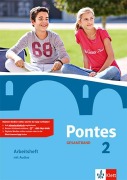 Cover-Bild zum Titel 'Pontes Gesamtband 2. Arbeitsheft mit Audios' von ''