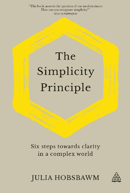 The Simplicity Principle - Julia Hobsbawm