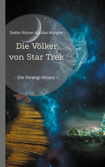 Die Völker von Star Trek - Stefan Rösner, Julian Wangler