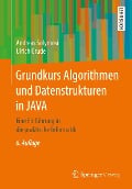 Cover-Bild zum Titel 'Grundkurs Algorithmen und Datenstrukturen in JAVA' von 'Andreas Solymosi, Ulrich Grude'
