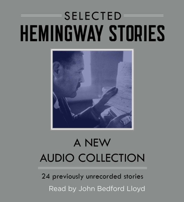Selected Hemingway Stories - Ernest Hemingway