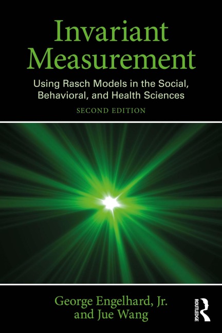 Invariant Measurement - George Engelhard Jr., Jue Wang