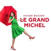 Le Grand Michel - Vivian Buczek