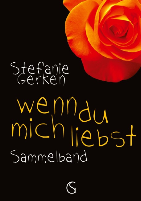 wenn du mich liebst - Stefanie Gerken