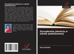 Cover-Bild zum Titel 'Zarz¿dzanie jako¿ci¿ w szkole podstawowej' von 'Sony Havilah'