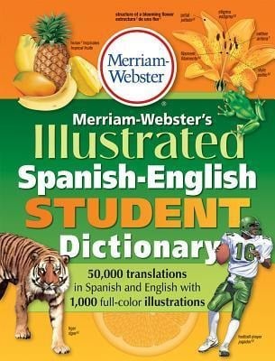 Merriam-Webster's Illustrated Spanish-English Student Dictionary - 