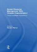 Cover-Bild zum Titel 'Human Resource Management 'with Chinese Characteristics'' von ''