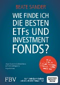 Cover-Bild zum Titel 'Wie finde ich die besten ETFs und Investmentfonds?' von 'Beate Sander'