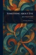 Cover-Bild zum Titel 'Something About Eve' von 'James Branch Cabell'