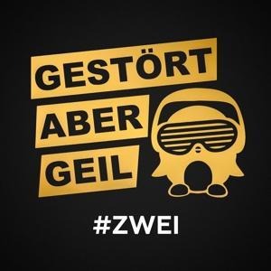 #ZWEI - Gestört Aber Geil