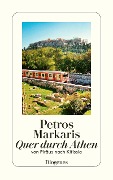 Cover-Bild zum Titel 'Quer durch Athen' von 'Petros Markaris'