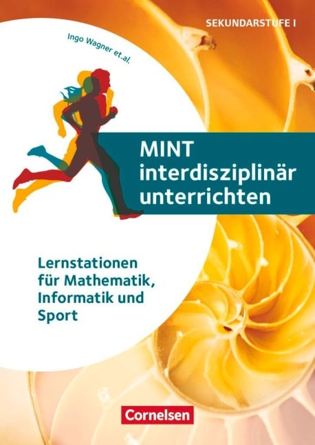 MINT interdisziplinär unterrichten - Ingo Wagner