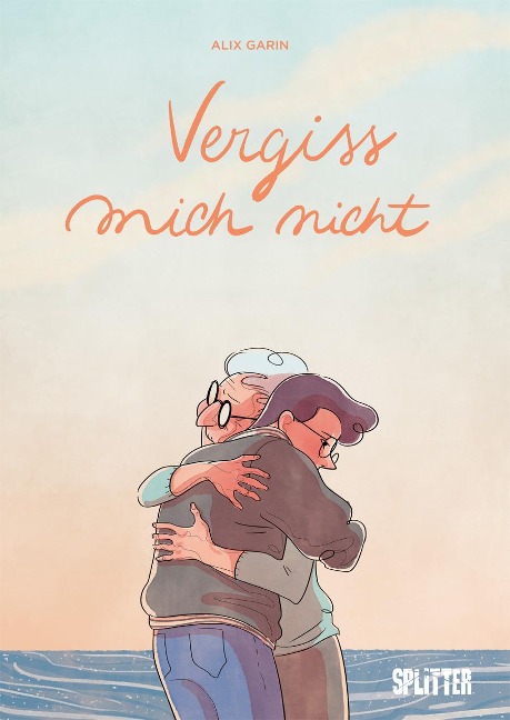 Vergiss mich nicht - Alix Garin