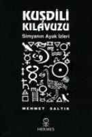 Kusdili Kilavuzu - Mehmet Saltik