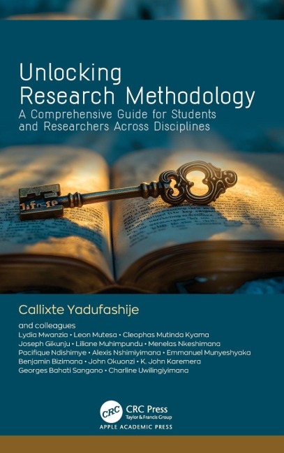 Unlocking Research Methodology - Callixte Yadufashijephd