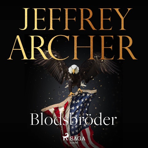 Blodsbröder - Jeffrey Archer