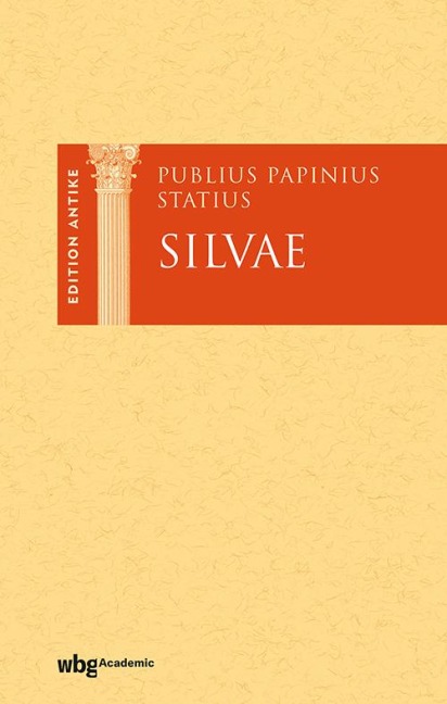 Publius Papinius Statius: Silvae - Thorsten Burkard