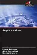 Cover-Bild zum Titel 'Acqua e salute' von 'Feruza Salomova, Gozal Sherkozieva, Nargiza Ikramova'