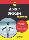 Abitur Biologie für Dummies - Thomas Gerl, Karen Stahl