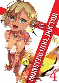 Cover-Bild zum Titel 'Monster Girl Doctor (Light Novel) Vol. 4' von 'Yoshino Origuchi'