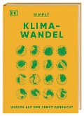 Cover-Bild zum Titel 'SIMPLY. Klimawandel' von 'Clive Gifford, Daniel Hooke, Adam Levy, Frans Berkhout'